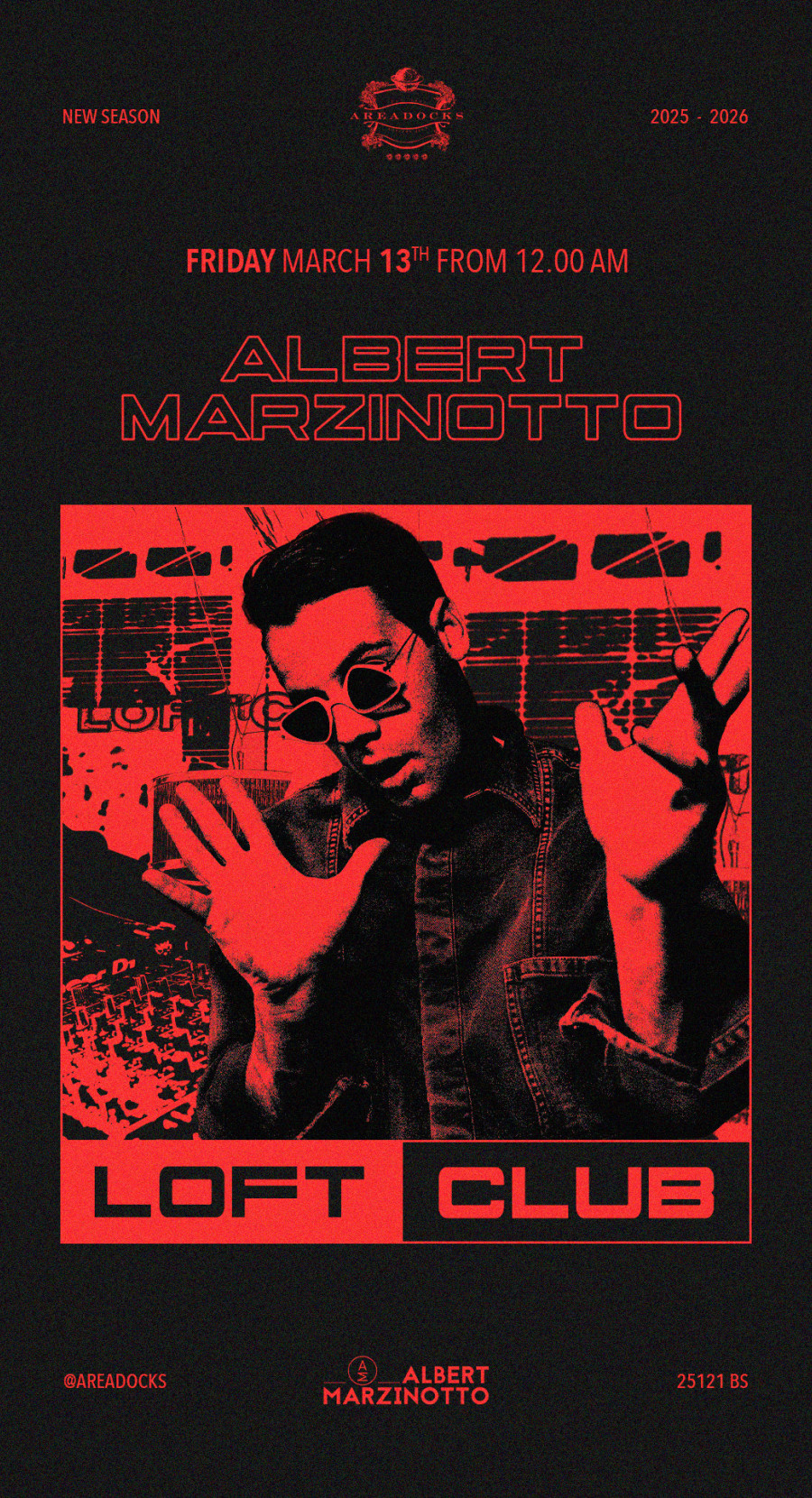 LOFT CLUB w/ ALBERT MARZINOTTO
